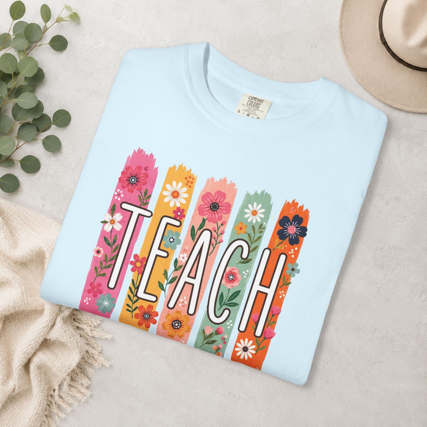 Teach Floral Comfort Colors® Tee