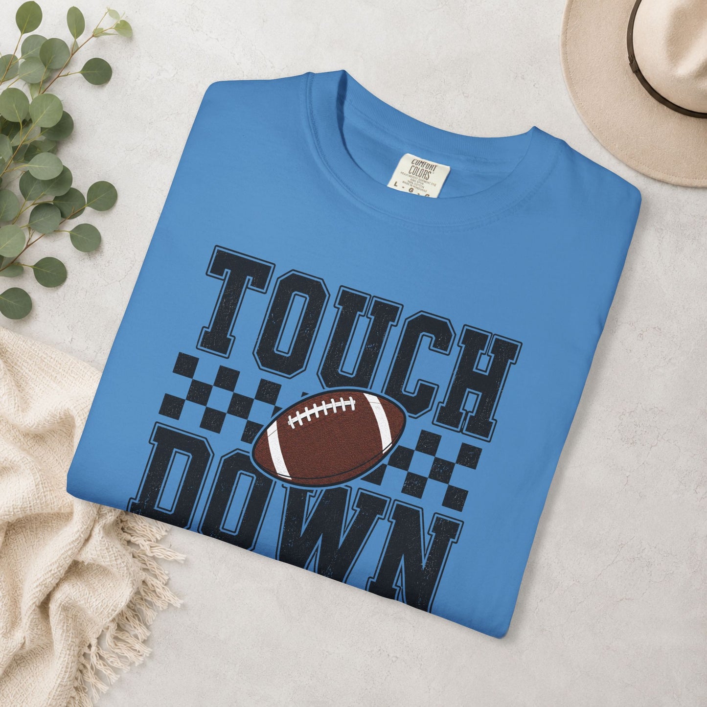 Touch Down Football Comfort Colors® Tee