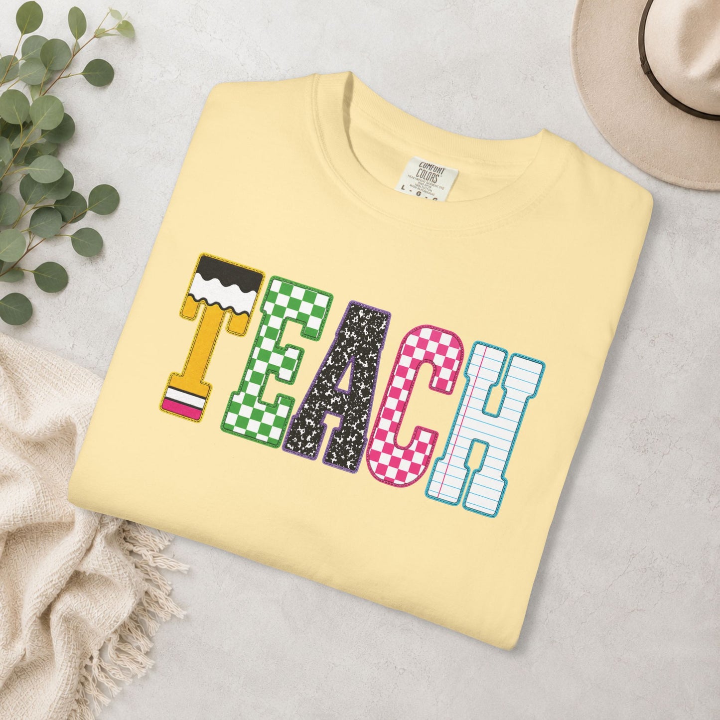 Teach Comfort Colors® Tee