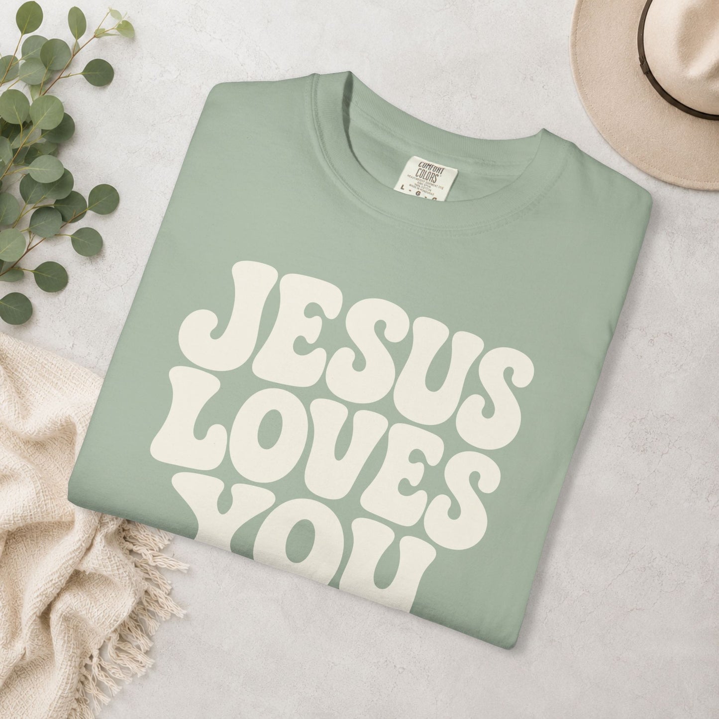 Jesus Loves You Comfort Colors® Tee