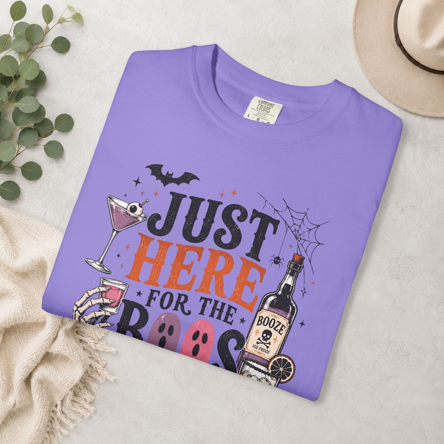 Just Here for the Boos Comfort Colors® Tee