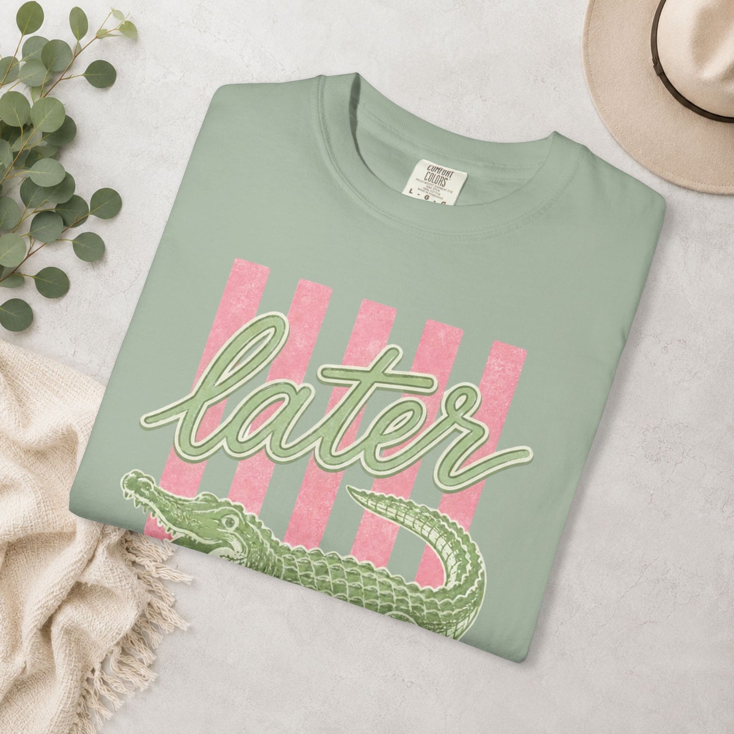 Later Gator Comfort Colors® Tee