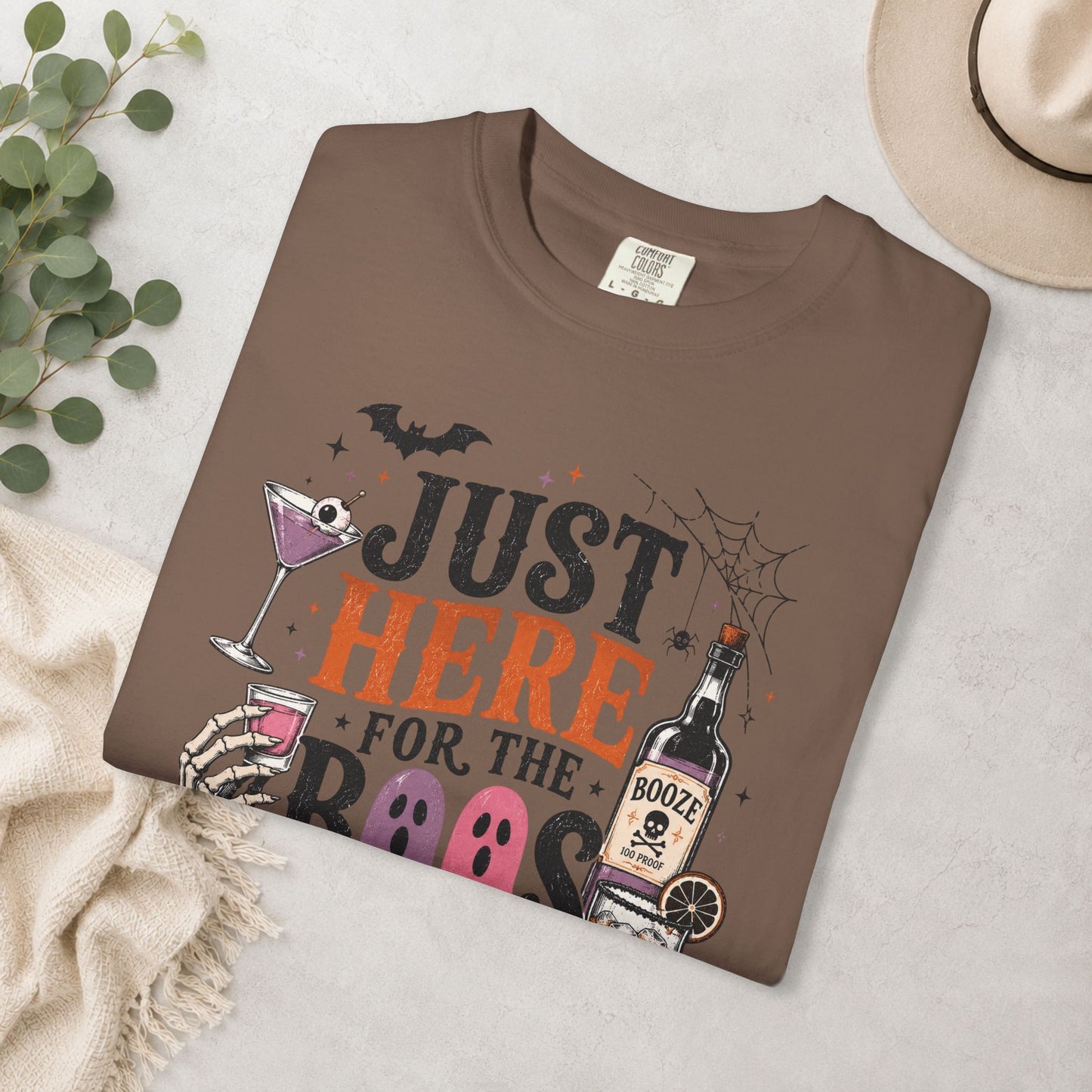 Just Here for the Boos Comfort Colors® Tee