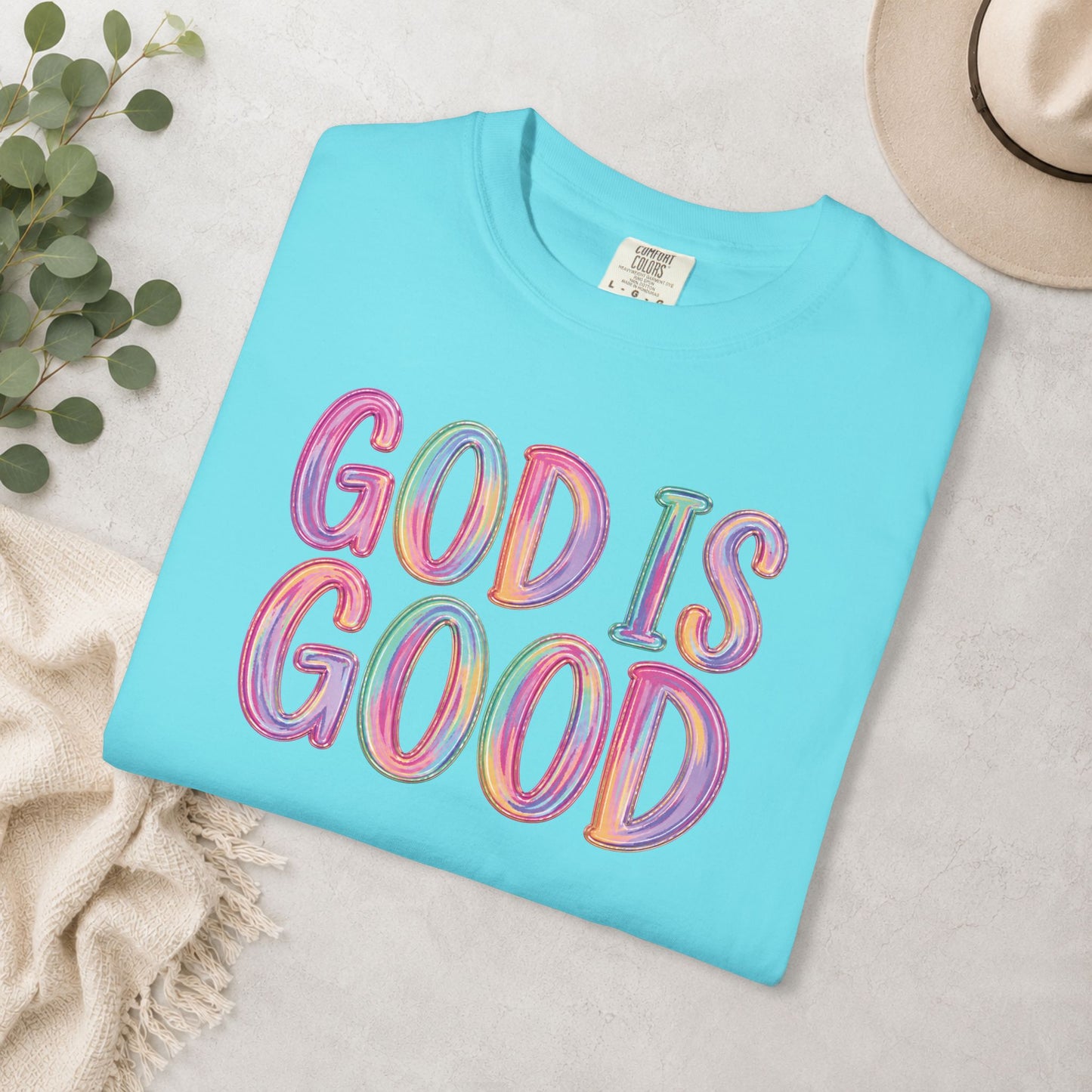 God Is Good Comfort Colors® Tee
