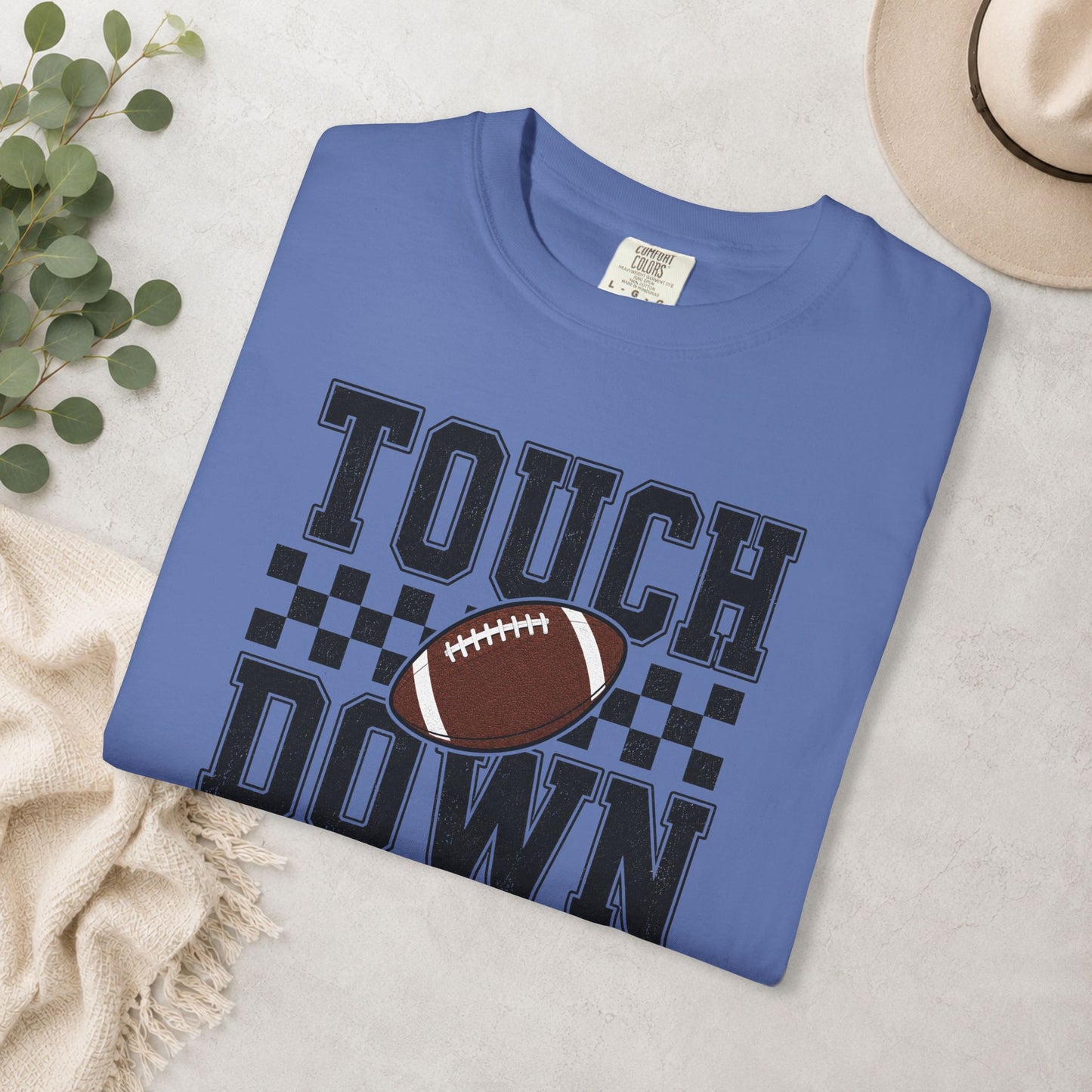 Touch Down Football Comfort Colors® Tee