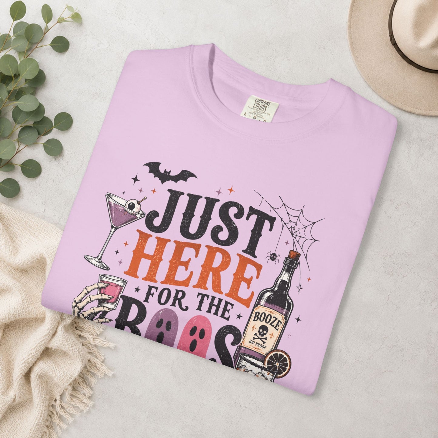 Just Here for the Boos Comfort Colors® Tee