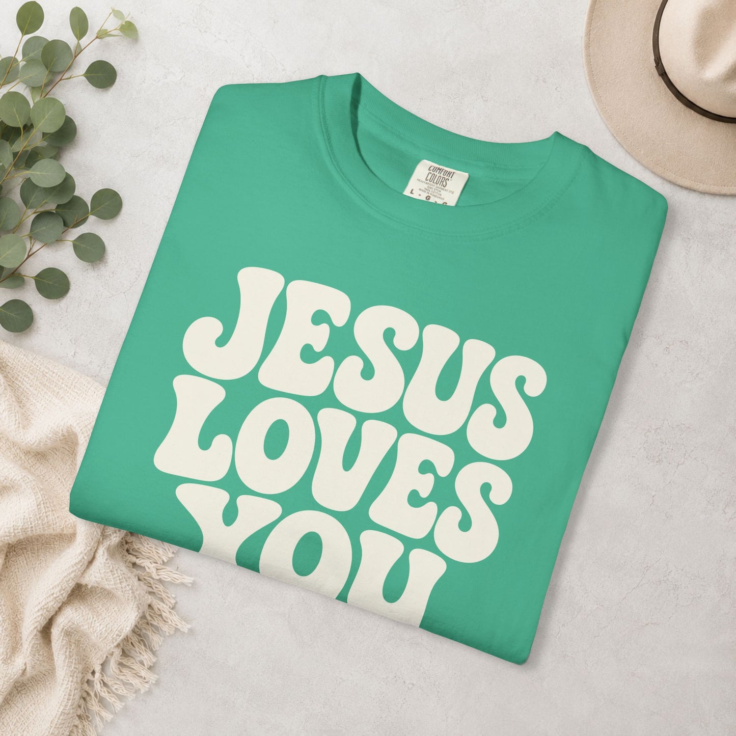 Jesus Loves You Comfort Colors® Tee