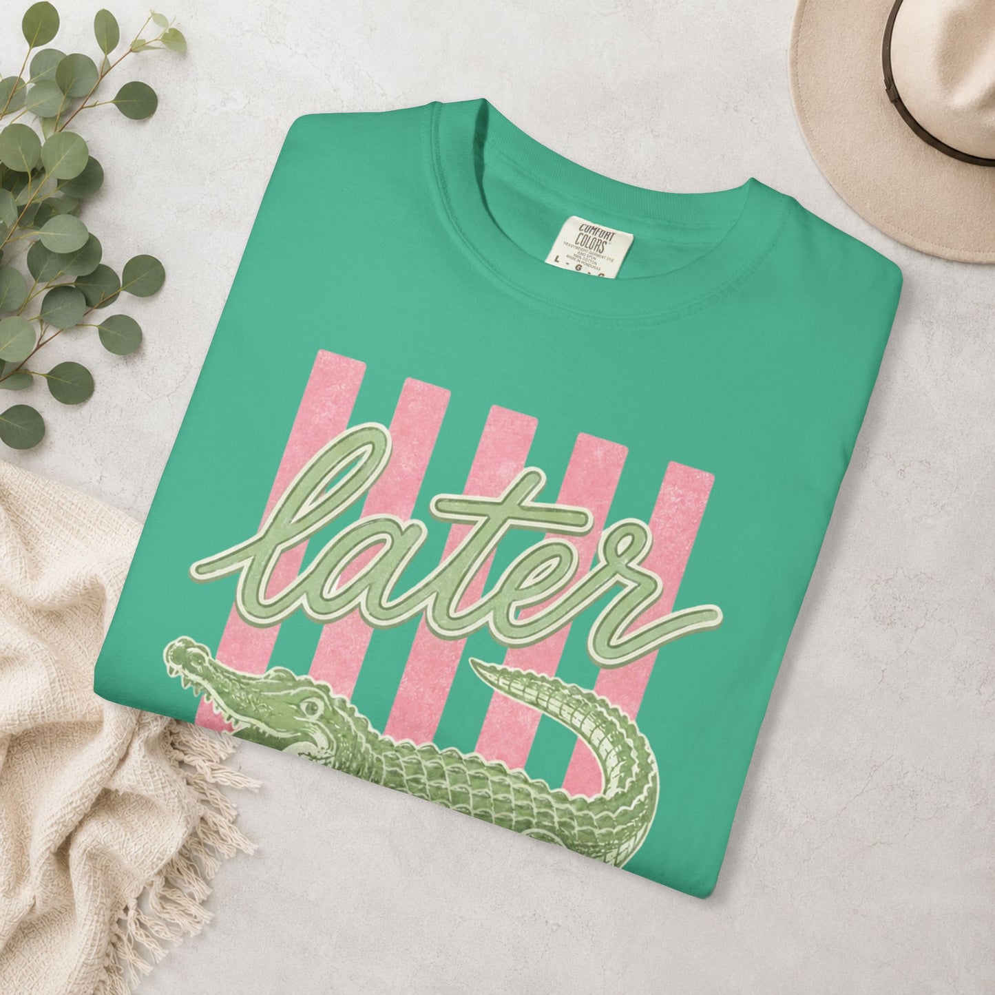 Later Gator Comfort Colors® Tee