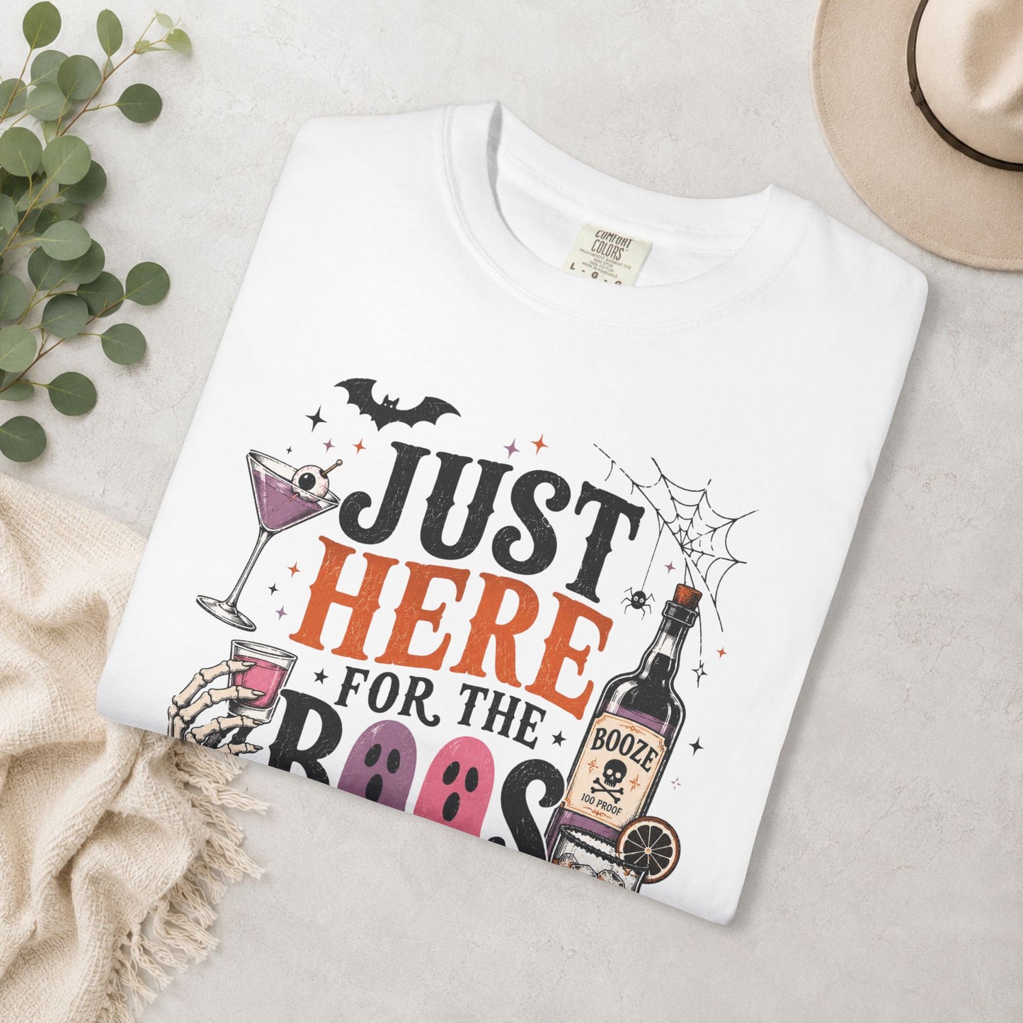 Just Here for the Boos Comfort Colors® Tee