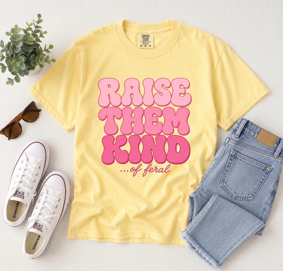 Raise Them Kind… of Feral Comfort Colors® Tee