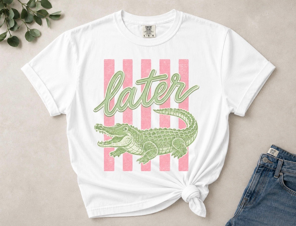 Later Gator Comfort Colors® Tee